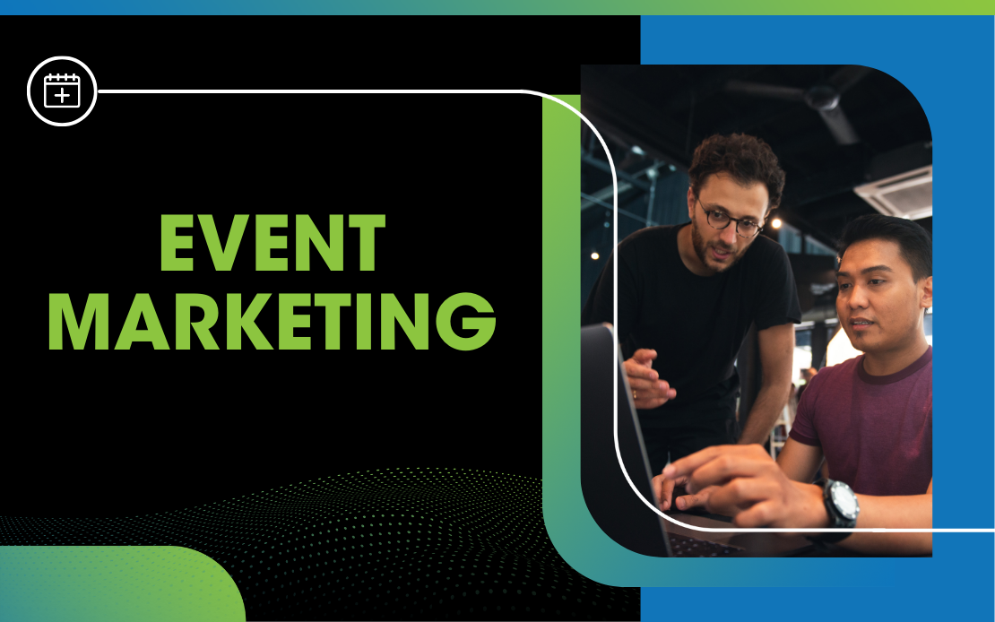 Event Marketing and Why You Should Start Doing It