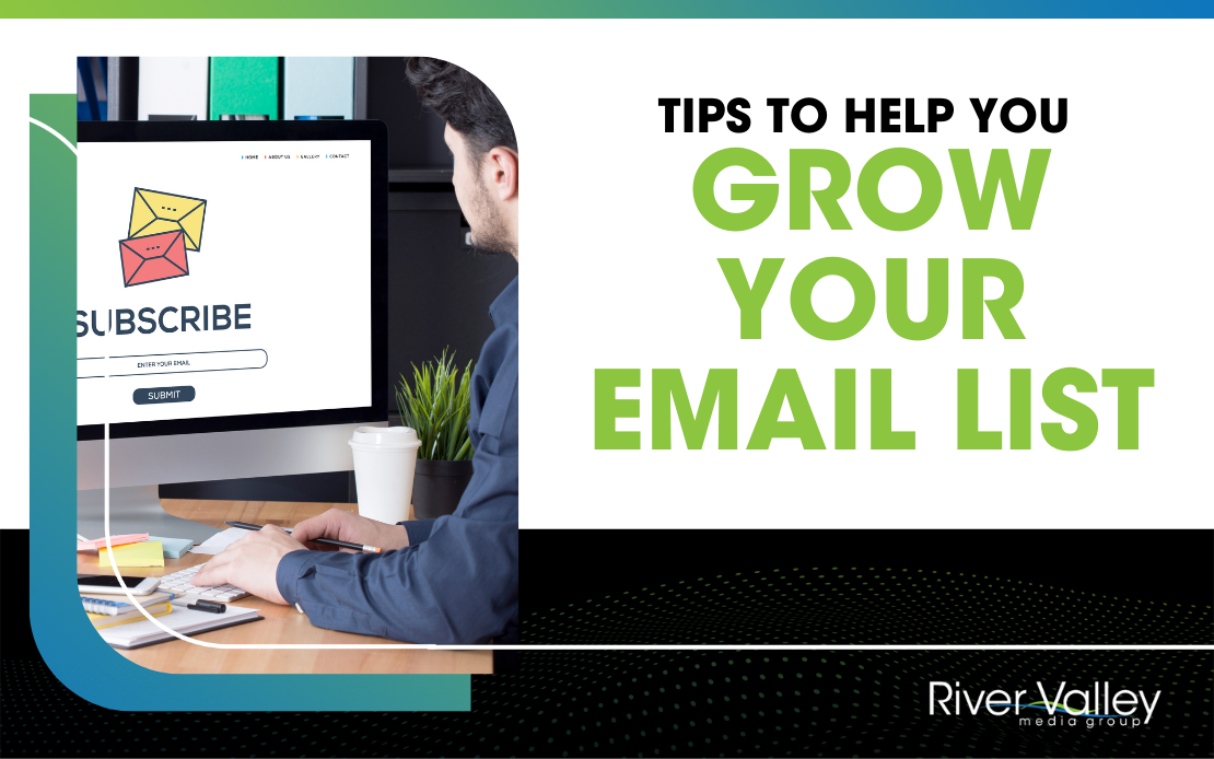 Tips to help you add more subscribers to your email list